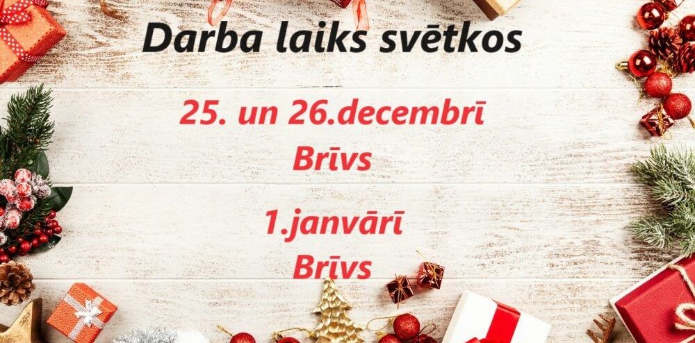 Darba laiks svētkos  