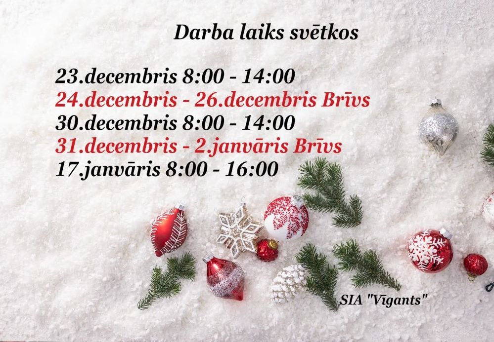 Darba laiks svētkos!