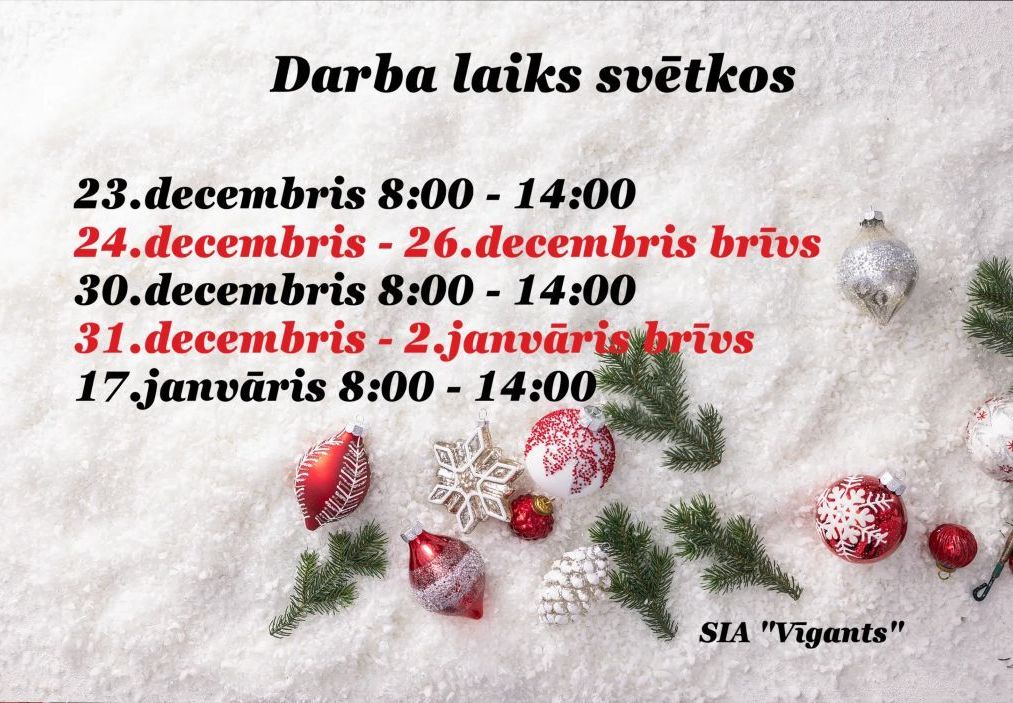 Darba laiks svētkos!